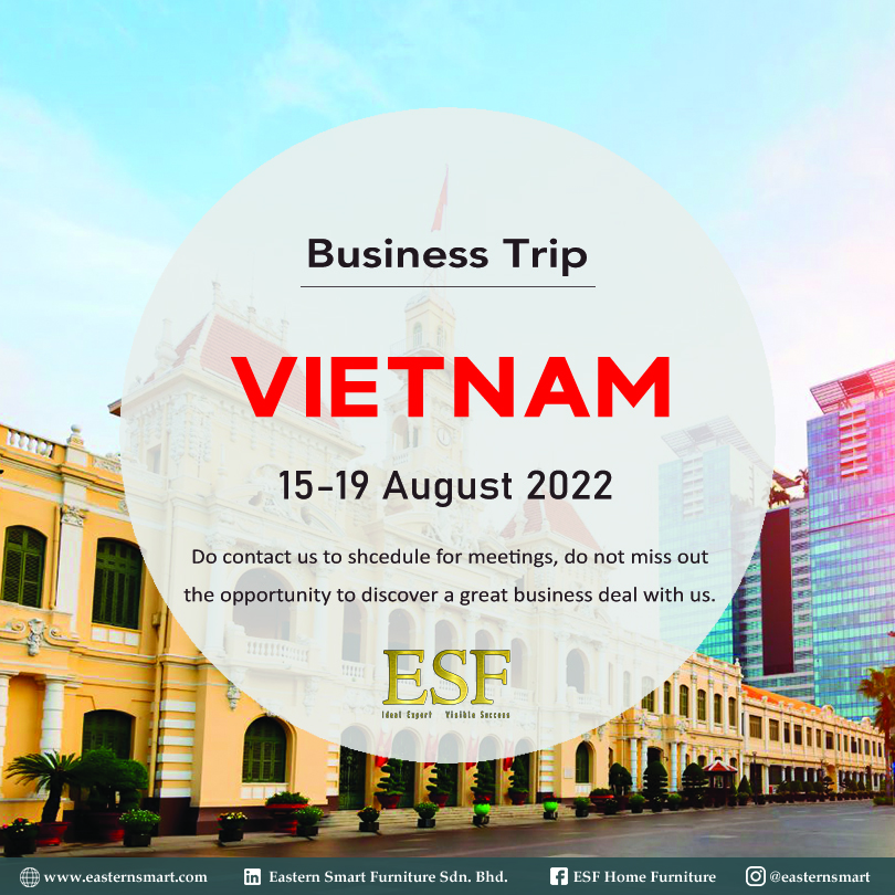BUSINESS TRIP | HO CHI MINH, VIETNAM 15 - 19 AUGUST 2022
